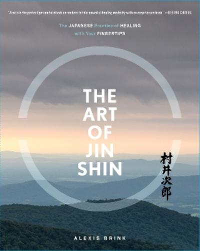 The Art of Jin Shin