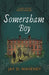Somersham Boy