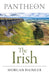 Pantheon - The Irish