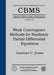 Weak Convergence Methods for Nonlinear Partial Differential Equations