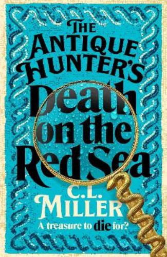 C L Miller The Antique Hunter's: Death on the Red Sea – Rarewaves.com