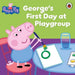 Peppa Pig: George's First Day at Playgroup