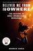 Deliver Me from Nowhere (Movie Tie-In)