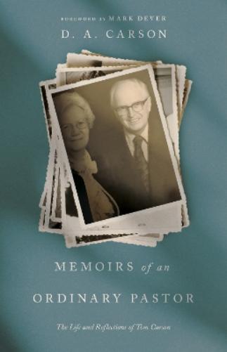 Memoirs of an Ordinary Pastor
