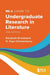 MLA Guide to Undergraduate Research in Literature (MLA Guides