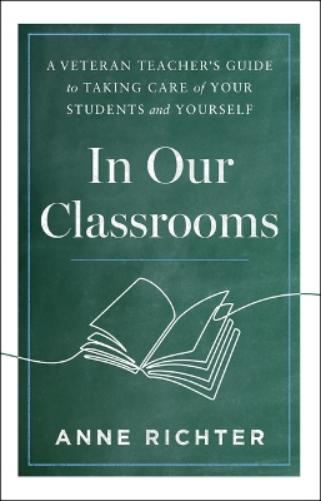 In Our Classrooms