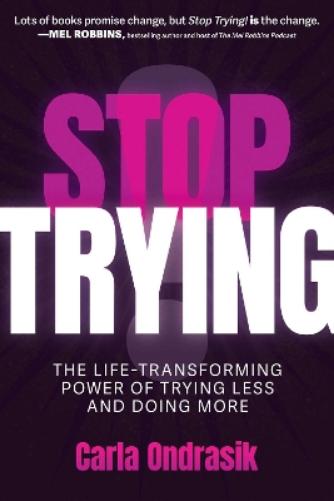 Stop Trying!