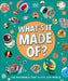 What's It Made Of?