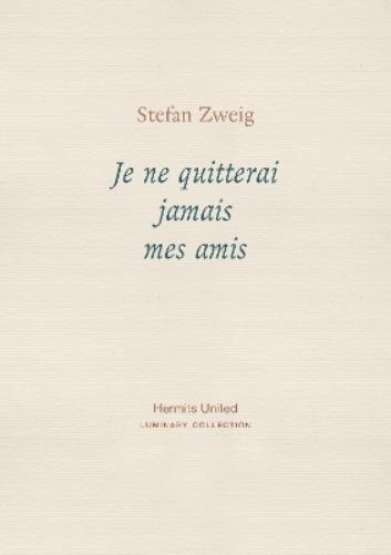 Je ne quitterai jamais mes amis