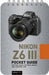 Nikon Z6 III: Pocket Guide