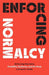 Enforcing Normalcy