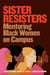 Sister Resisters