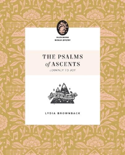 The Psalms of Ascents