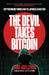 The Devil Takes Bitcoin