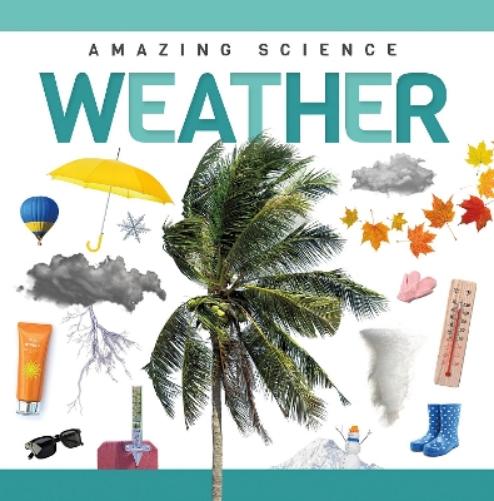 Weather (Genius Kid: Amazing Science