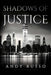 Shadows of Justice