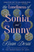 The Loneliness of Sonia and Sunny