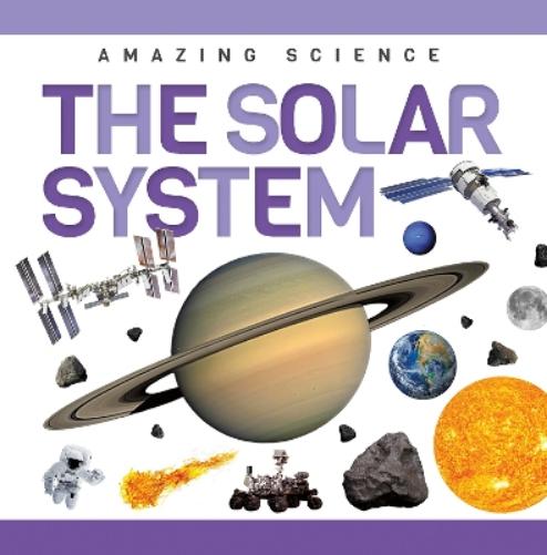 Solar System (Genius Kid: Amazing Science