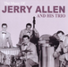 The Music of Jerry Allen & His Trio