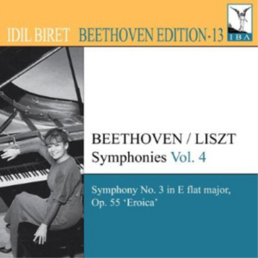 Symphonies: Symphony No. 3 in E Flat Major, Op. 55, Eroica - Volume 4
