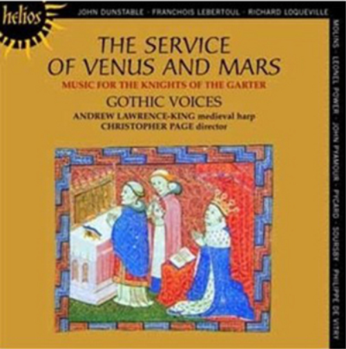 The Service of Venus and Mars: Music for the Knights of the Garter, 1340-1440