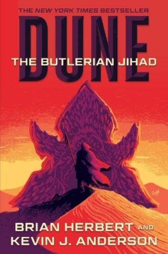 Dune: The Butlerian Jihad