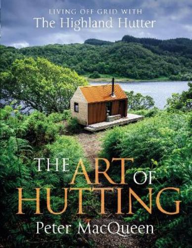 The Art of Hutting