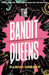 The Bandit Queens