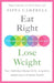 Eat Right, Lose Weight