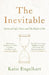 The Inevitable