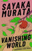 Vanishing World