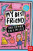 My Best Friend and Other Enemies