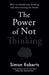 The Power of Not Thinking