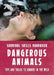 Bear Grylls Survival Skills: Dangerous Animals