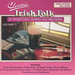 Classic Irish Folk Volume 1: 20 TRADITIONAL SONGS AND MELODIES