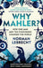 Why Mahler?