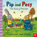 Pip and Posy: The Scary Monster