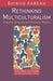 Rethinking Multiculturalism
