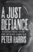 A Just Defiance