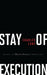 Stay of Execution
