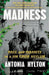 Madness