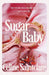 Sugar, Baby