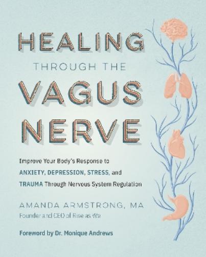 Healing Through the Vagus Nerve