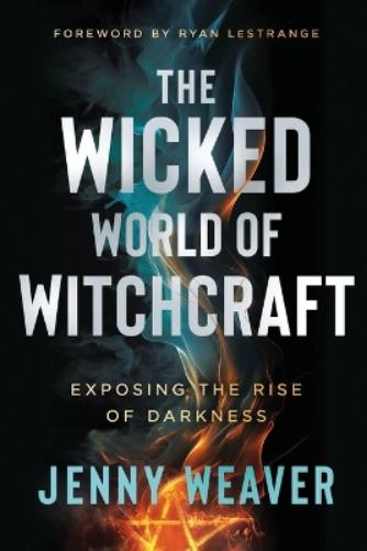 Wicked World of Witchcraft, The