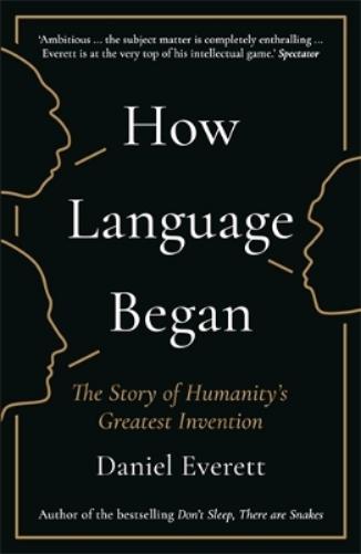 How Language Began