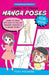 Learn to Draw Manga Poses for Kids: Learn to draw with easy-to-follow drawing lessons in a manga story! (2) (Drawing Manga for Beginners