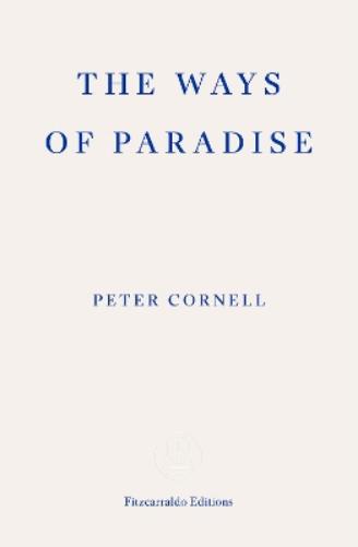 The Ways of Paradise