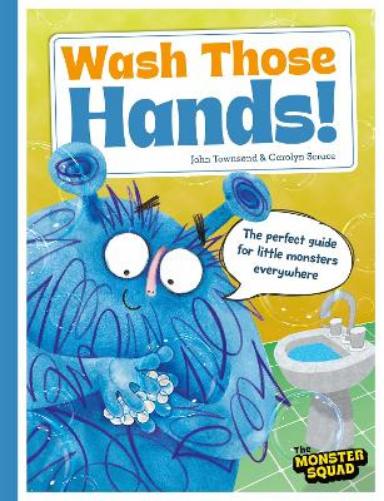 Monster Manners: Wash Those Hands!