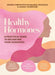 Healthy Hormones