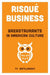 Risqué Business